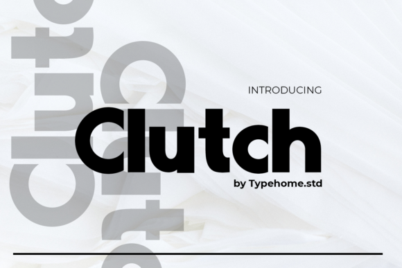 Boost Your Campaign with Clutch: A Bold Display Font