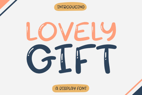 Bring Your Brand to Life with Lovely Gift Font