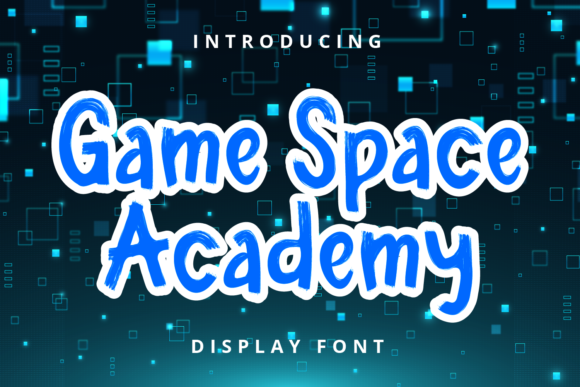 Game Space Academy: A Versatile Display Font for Crafters