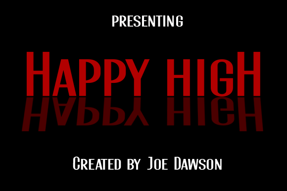 Happy High: A Display Font for Bold Campaigns