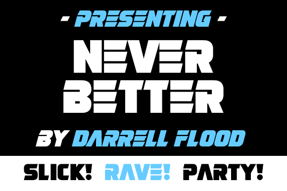 Never Better: A Bold, Modern Display Font for Your Next Project