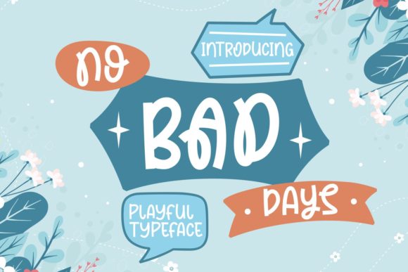 No Bad Days: A Bouncy Font for Crafters and Creators